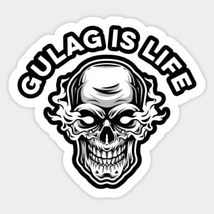 Gulag is Life Funny Video Games Smoking Skull Sticker